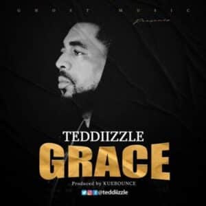 Teddizzle – Grace