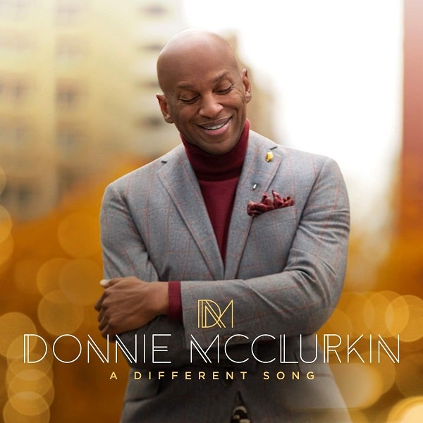 Donnie McClurkin – A Different Song