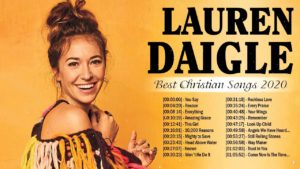 Lauren Daigle Nonstop Worship Playlist ‘Best Christian Songs 2020’