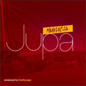 Munachi Jupa Mp3 Download