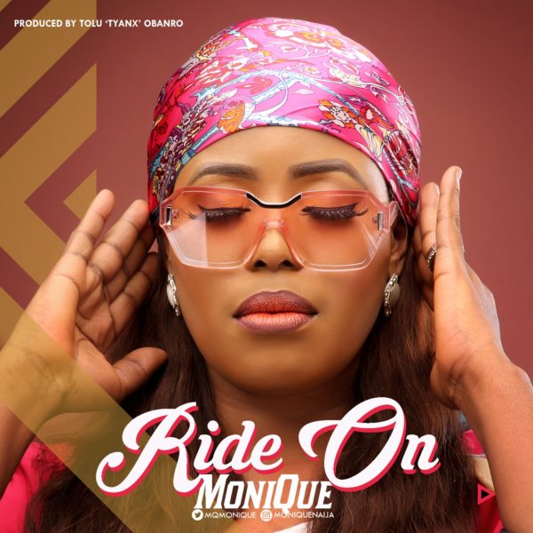 Monique Ride On Lyrics
