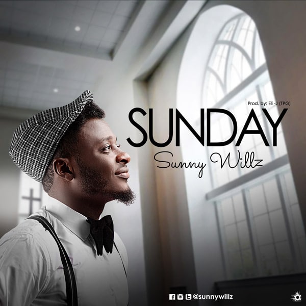 Sunny Willz Sunday Mp3 Download