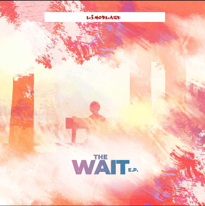 Limoblaze The Wait EP Download