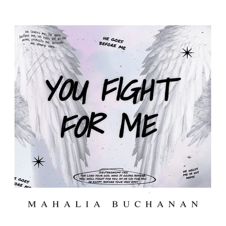 Mahalia Buchanan You Fight For Me Mp3 Download