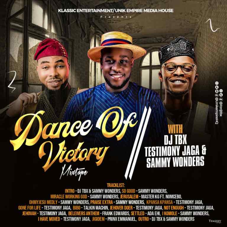 Dance of Victory Mixtape By DJ Tbx