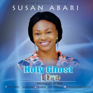 Susan Abari Holy Ghost Fire