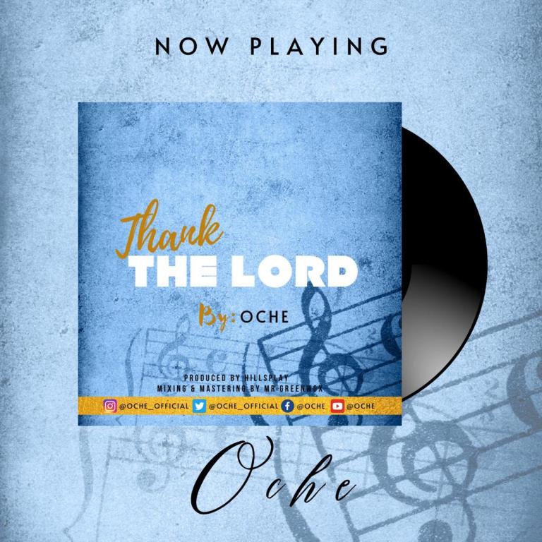 Oche Thank The Lord Mp3 Download