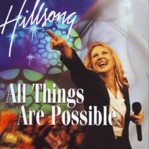 hillsong all things are possible mp3 download
