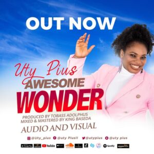 Uty Pius Awesome Wonder Download