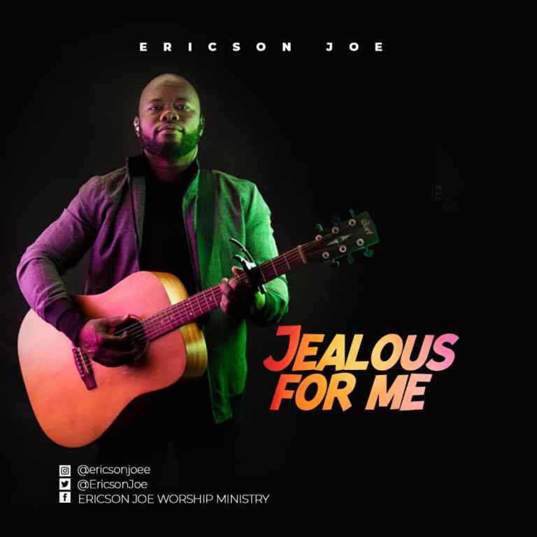 Jealous For Me by Ericson Joe