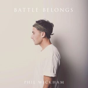 Download Battle Belongs by Phil Wickham