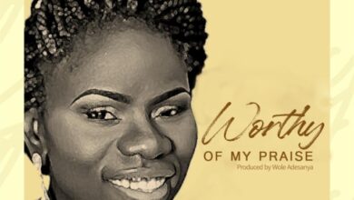 Worthy Of My Praise by Kemi Martins