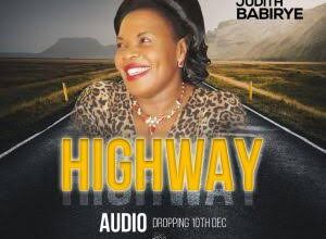 Highway Judith Babirye Mp3 Download