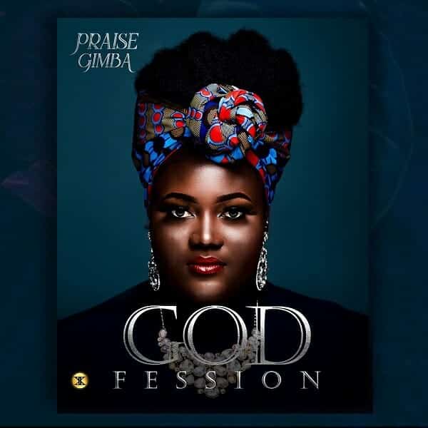 Download Godfession by Praise Gimba Album
