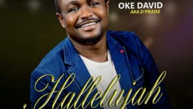 HALLELUJAH by Oke David aka D’Praise