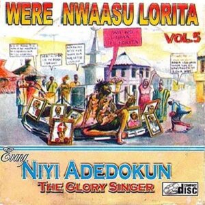 Niyi Adedokun Were N Wasu Mp3 Download