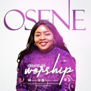 Created To Worship by Osene