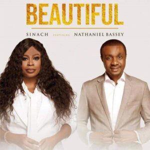 Sinach Ft Nathaniel Bassey Beautiful Mp3 Download