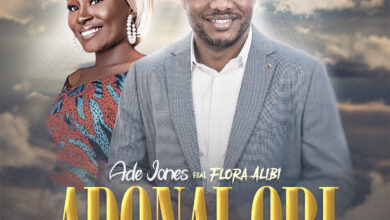 Adonai Ori by Ade Jones ft Flora Alibi