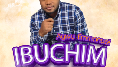 Ibuchim by Agwu Emmanuel