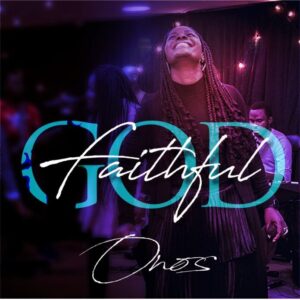 Onos Faithful God Mp3 Download