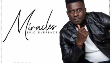 Miracles by Eric Reverence Mp3 Download