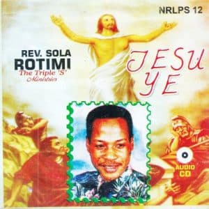 Akan Jesu Moji by Rev Sola Rotimi