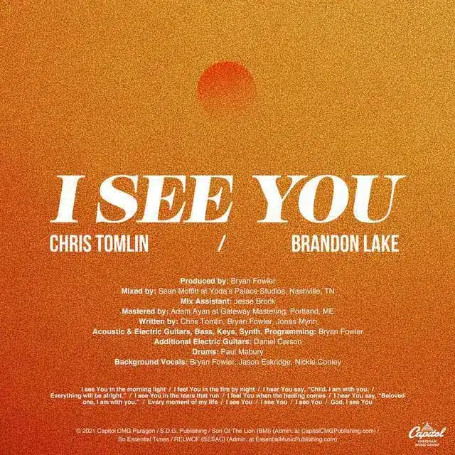 I See You by Chris Tomlin & Brandon Lake