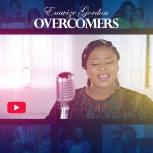 Overcomers by Enavize Gordon
