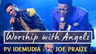 Worship With The Angels by PV Idemudia Mp3 Download