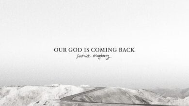 Patrick Mayberry Our God Is Coming Back Mp3 Download