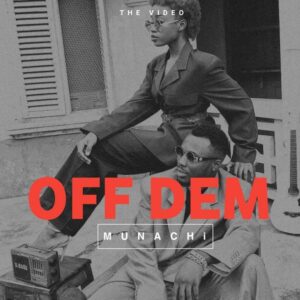Off Dem by Munachi