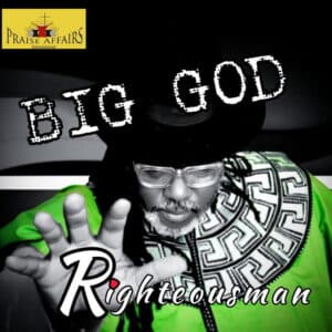 Big God by Righteousman