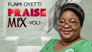Funmi Oyetti Praise Mix Vol. 1