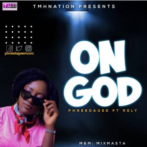 On God by Phreeda Gee ft. Rely