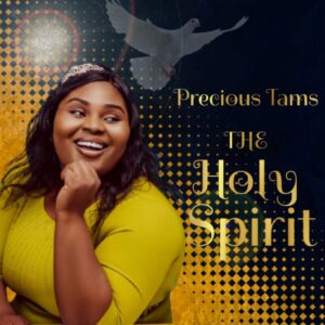 The Holy Spirit by Precious Tams