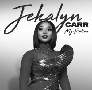 Jekalyn Carr My Portion Mp3 Download