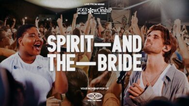 Vous Worship Spirit And The Bride Mp3 Download