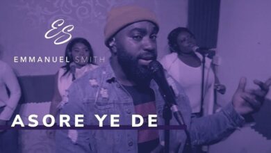 Asore Ye De by Emmanuel Smith Mp3 Download
