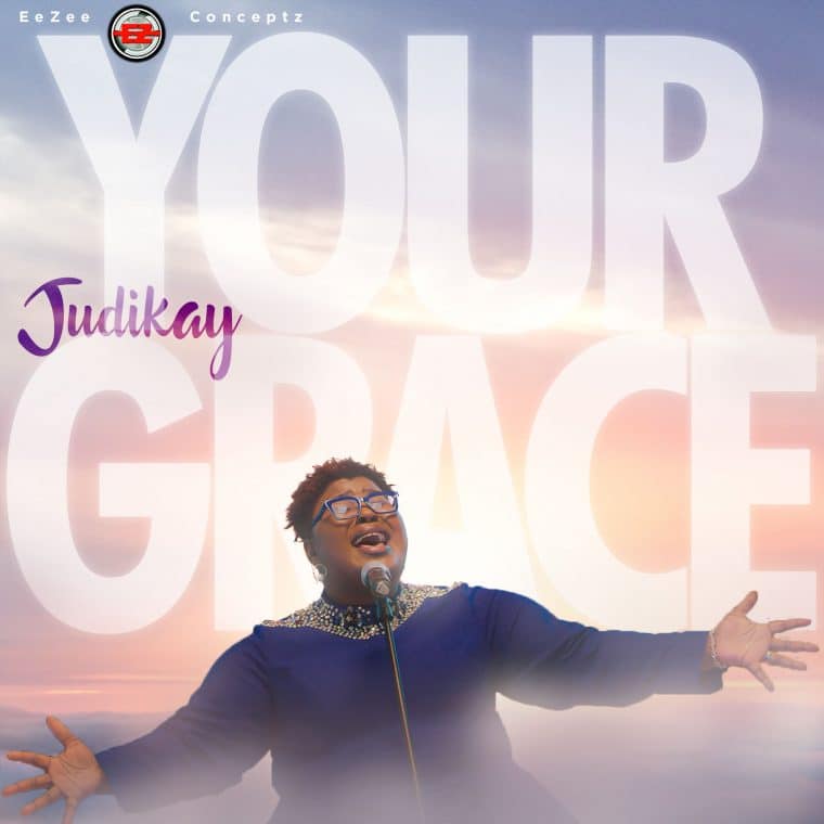 Judikay Your Grace Mp3 Download