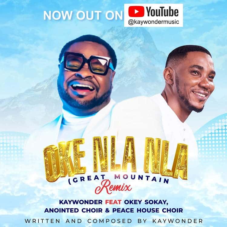 Oke Nla Nla Remix by Kay Wonder Mp3 Download