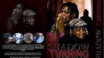 Shadow of No Turning Fejosbaba Gospel Film