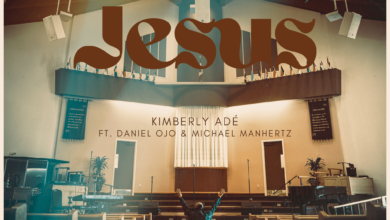 JESUS Kimberly Ade ft Daniel Ojo & Michael Manhertz