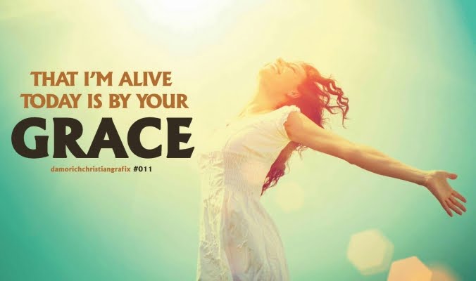 I Am Alive Today Is by Your Grace Mp3 Download