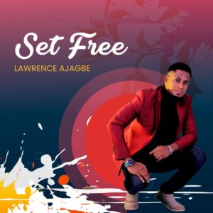 Lawrence Ajagbe Set Free