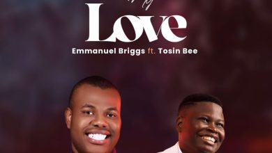 My Love by Emmanuel Briggs ft Tosin Bee