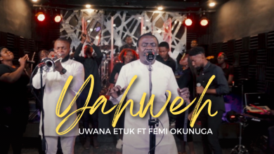Yahweh by Uwana Etuk ft Femi Okunuga