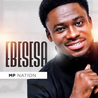 MP Nation Ebesesa Mp3 Download
