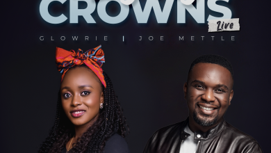 I Lay My Crowns by Glowrie ft Joe Mettle