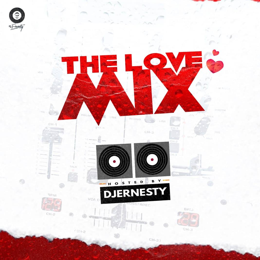 DJ Ernesty The Love Mixtape Download